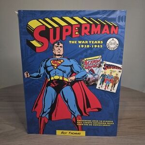 Superman: The War Years 1938-1945Book by Roy Thomas (Hardcover)